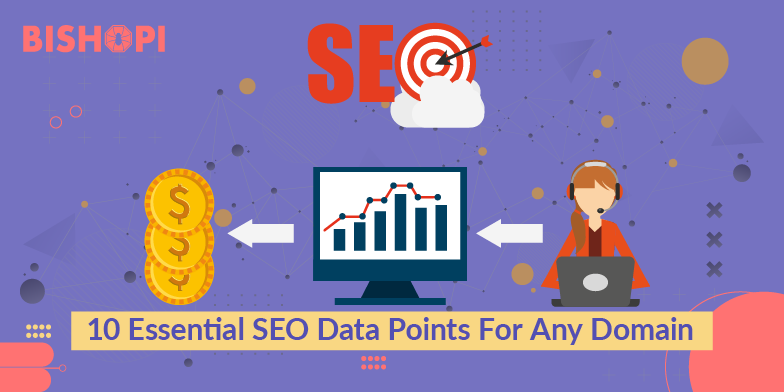 10 Essential SEO Data Points For Any Domain